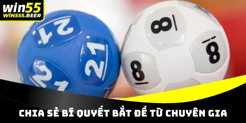 Chia sẻ bí quyết bắt đề từ chuyên gia